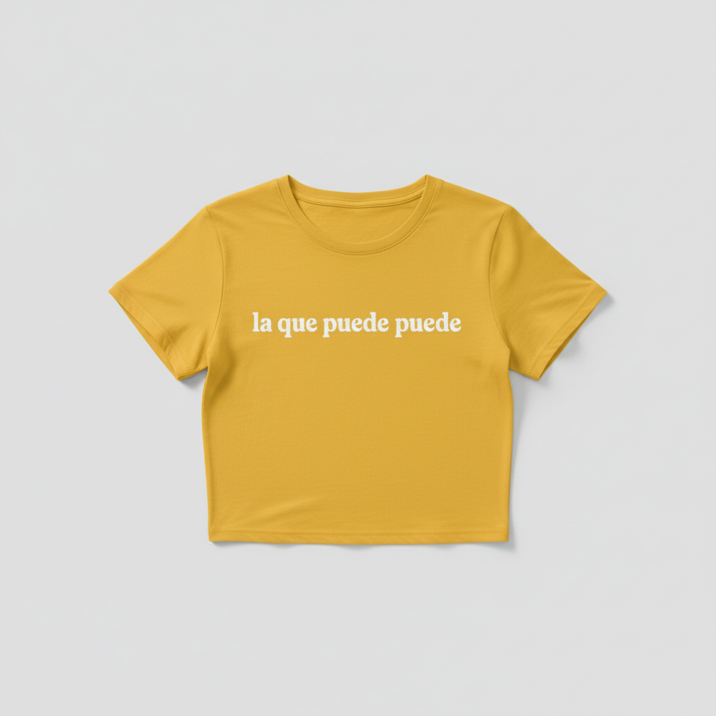 LA QUE PUEDE PUEDE - Yellow Crop Top White Text